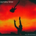 Aynsley Lister – All Or Nothing Aynsley Lister – All Or Nothing